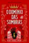 [The Age of Darkness 02] • O domínio das sombras